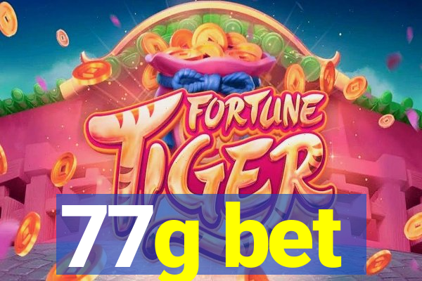 77g bet